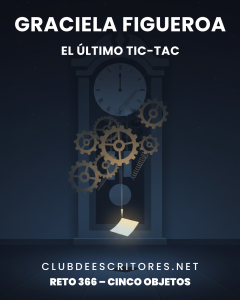 Portada de Graciela Figueroa | El último tic-tac