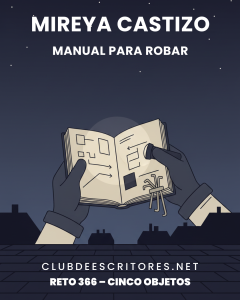 Portada de Mireya Castizo | Manual para robar